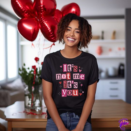 Discover Its Not Me Its You Shirt, Funny Valentines Day T Shirt Sweatshirt, Sarcastic Anti Valentine Tee