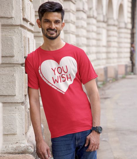 Discover Funny Anti-Valentine's Day T-Shirt: You Wish Heart Tee