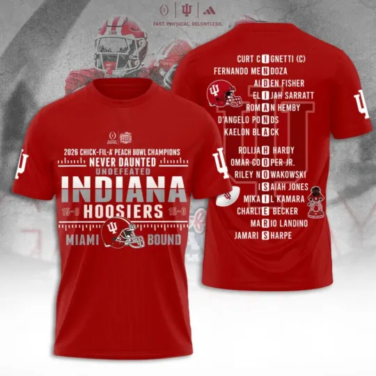 Discover Indiana Hosiers Football 2026 Peach Bowl Champions 3D Shirt S-5XL M37