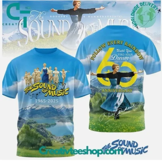 Discover The Sound Of Music 60Th Anniversary 3D T Shirt Full Size S-5XL