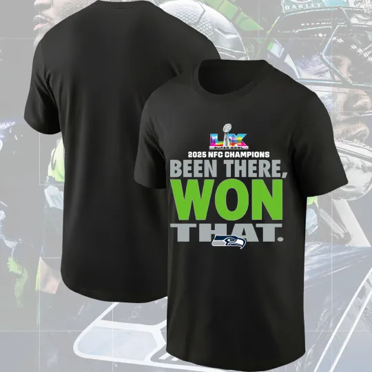 Discover Been There Won That Seattle Football 2025 N.F.C Champions T-Shirt, Size S-5XL