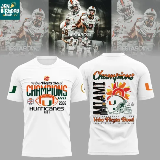 Discover Miami Hurricane Fiesta Bowl Champions NCAA Playoffs 2025-2026 3D T-shirt