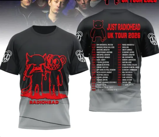 Discover Radio-head Just UK Tour 2026 Celebrating With Schedule 3D T-Shirt