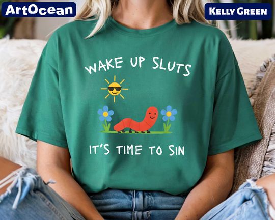 Discover Wake Up Sluts It's Time to Sin T-Shirt, Animal Shirt Meme Graphic Sweater, Sarcastic T-shirt, Cursed Tshirt, Unhinged Humor Tee, Viral Tee