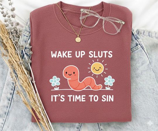 Discover Comfort Colors Wake Up Sluts It's Time To Sin | Cursed Worm Meme Shirt |  Aesthetic Graphic Tee | Funny Unhinged Gift for Friends