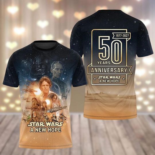 Discover Star Wars New Hope 50th Anniversary Shirt, Disney Darth Vader Star Wars T-Shirt, Galaxy's Edge Shirt, Sci fi Hoodies, Starwars Fans Tee