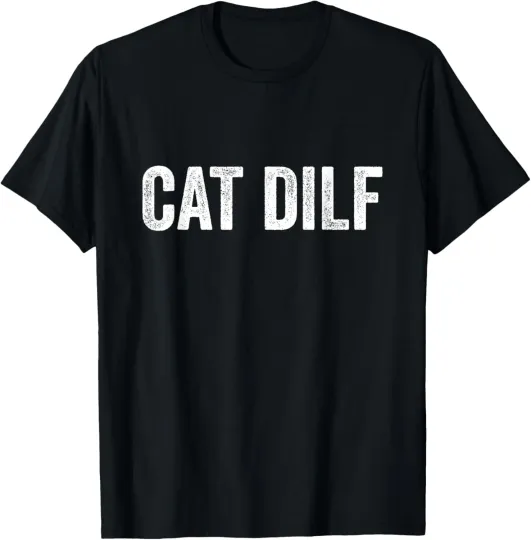 Discover Cat Dilf Cat Funny Adult Humor Sarcastic Vintage T-Shirt