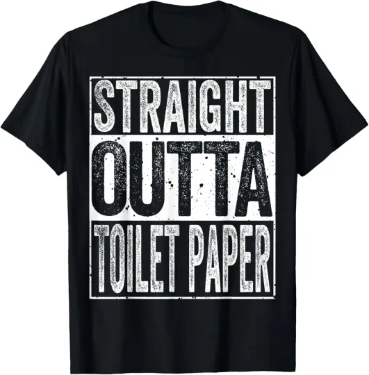 Discover Straight Outta Toilet Paper Shirt Funny Sarcastic Joke Gift T-Shirt