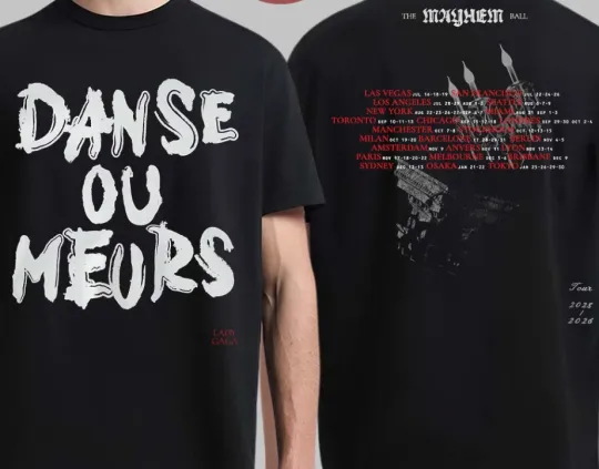 Discover 2 side Ld ga The Mayhem Ball Tour 2025 2026 Danse Ou Meurs shirt KV37690