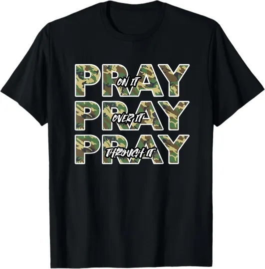 Discover Pray On It Camo Prayer Christian Quote T-Shirt