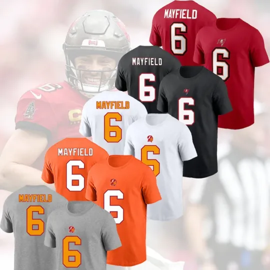 Discover Baker Mayfield #6 Tampa Bay Name and Number Player Tee 2025 Gift For Fan