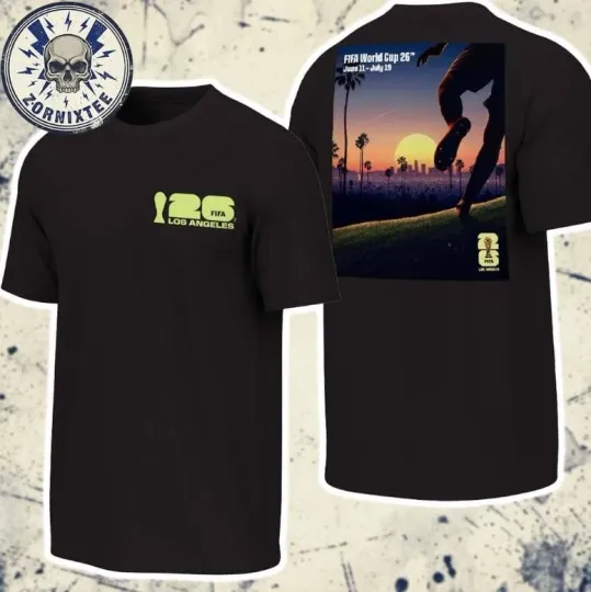 Fifa World Cup 2026 Los Angeles Host City On June 11 To July 19 T-Shirt