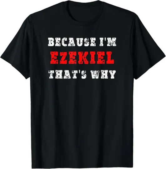 Discover Mens Sarcastic Funny Birthday Name Joke for Ezekiel T-Shirt