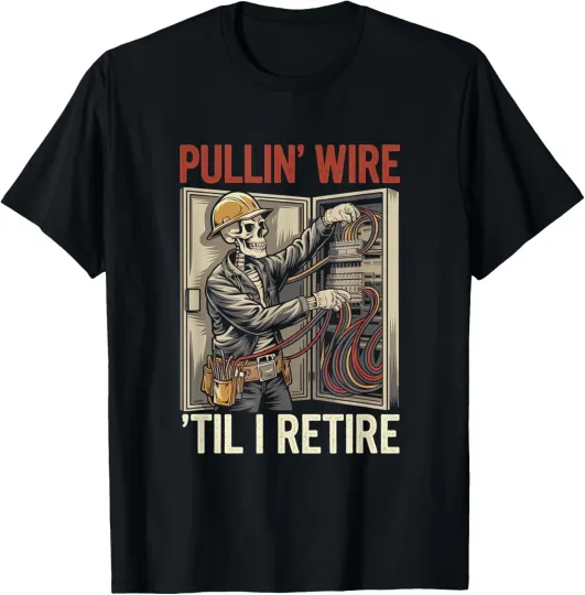 Discover Electrician Skull Pullin' Wire 'Til I Retire Vintage T-Shirt