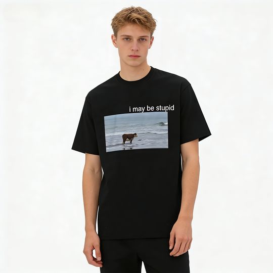 Discover 2026 I May Be Stupid Cow on Beach Funny Meme T Shirt Fashion O-Neck Short Sleeve T-shirts Casual Cozy