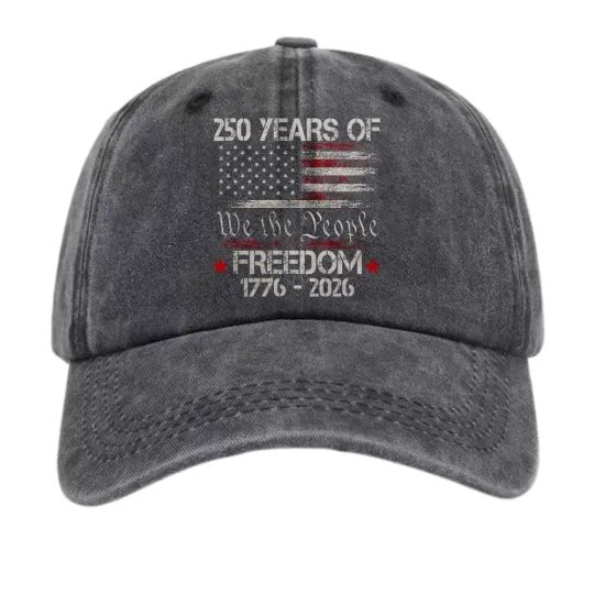Discover 250 Years of Freedom We The People Patriotic 1776-2026 Baseball Cap Adjustable