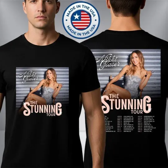 Discover Nikki Glaser The Stunning Tour 2026 Schedule Tour Dates Inspired T-Shirt