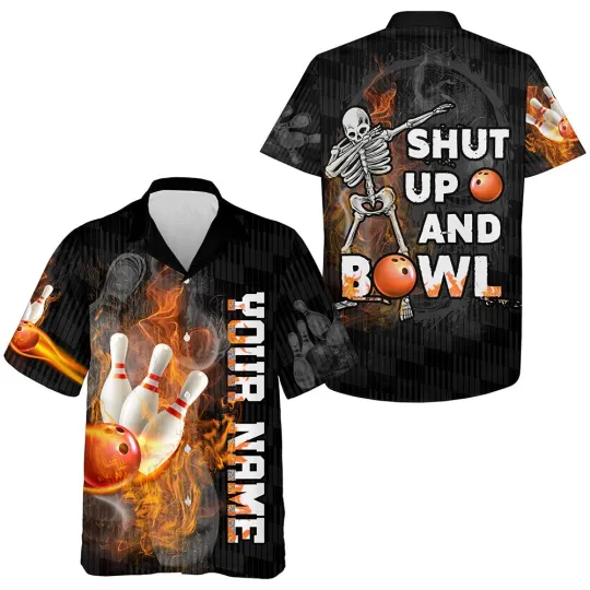 Discover Shut Up and Bowl Funny Hawaiian Bowling Shirt Personalized Flame Bowling Skull B
