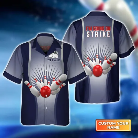 Discover Bowling I'm Going On Strike hawaiian shirt, Bowling Hawaiian Shirt
