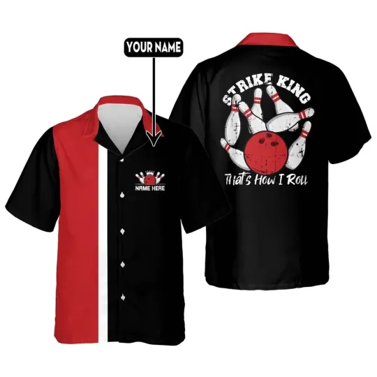 Discover That8217s How I Roll Hawaiian Shirt Custom Bowling Shirt