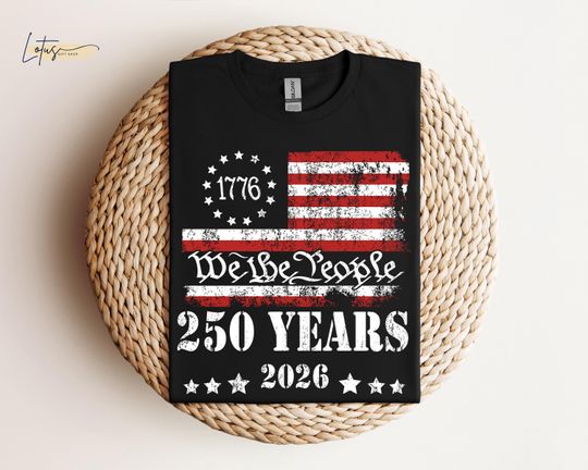 Discover 250th America Anniversary Shirt, US 250 Years Sweatshirt, We The People Shirt, Vintage Independence Day Hoodie, Patriotic Tee with USA Flag