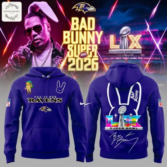 Discover Baltimore Raven x Bad Bun.ny Super Bowl Limited 3D Hoodie S-5XL