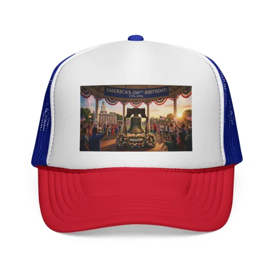 Discover The Happy 250th Birthday American - Let Freedom Ring Trucker Hat