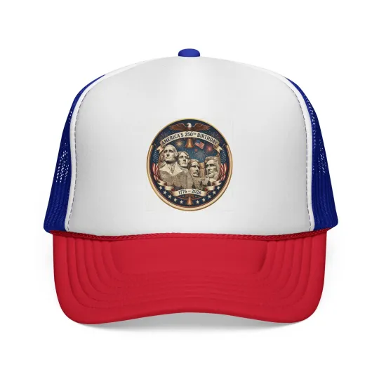 Discover Happy 250th Birthday America From Mt Rushmore Trucker Hat