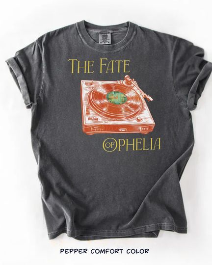 Discover The Fate of Ophelia Shirt, New Album Outfit, Ts Concert Tee