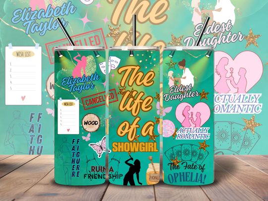 Discover The life of a Showgirl Inspired 20oz Tumbler PNG Wrap
