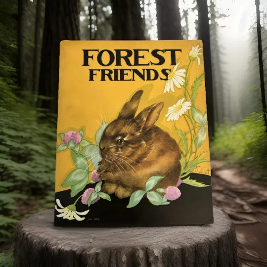 Discover Vintage Saalfield Childrens Book Forest Friends Fern Bisel Peat, Copyright 1932