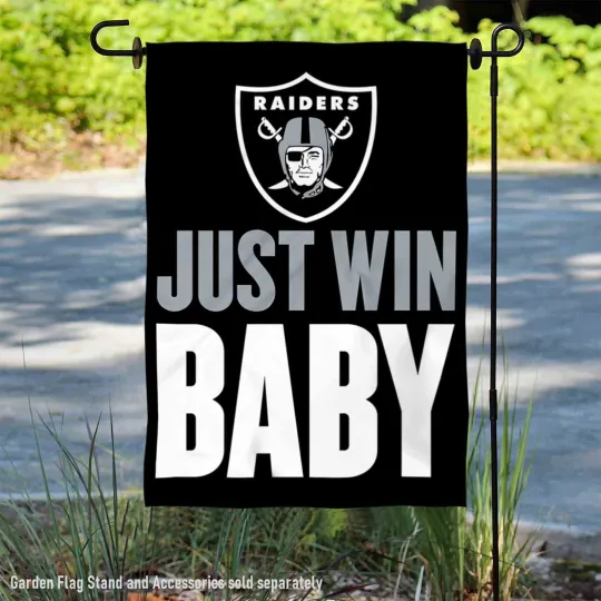 Las Vegas Raiders Just Win Baby Garden Yard Banner Flag
