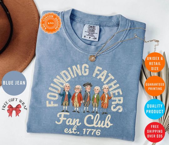 Discover Founding Fathers T-Shirt, Comfort Colors USA 250th Anniversary Shirts, USA Tee, America EST 1776