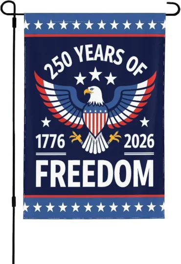 Discover U.S. 250th Anniversary Garden Flag