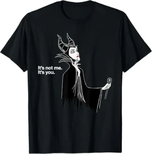 Discover Disney Villains Maleficent It's Not Me It's You T-Shirt, Gift For Friends