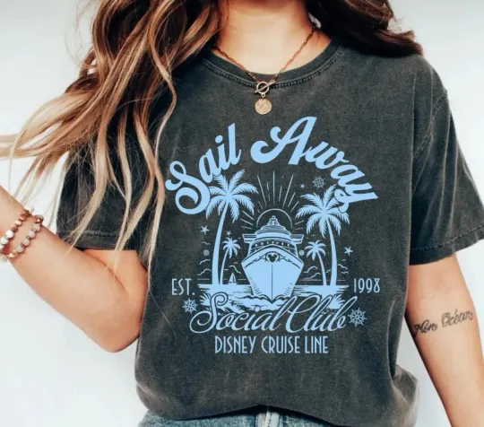 Discover Vintage Disney Cruise Shirt, Sail Away Soociial Clubb Disney Cruise comfort color