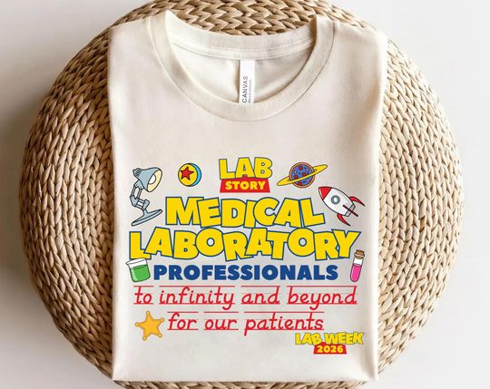 Discover Lab Week 2026 Toy Story Shirt, Lab Story Science Team Tee, Funny Lab Week Outfit, Medical Lab Appreciation Shirt SMSU13