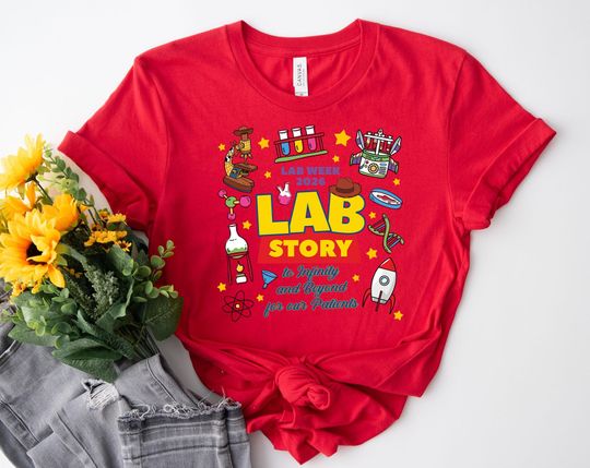 Discover Lab Week 2026 Toy Story Shirt, Lab Story Science Team Tee, Funny Lab Week Outfit, Medical Lab Appreciation Shirt SMSU12