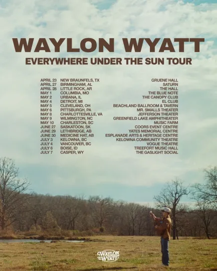 Discover New!!! Waylon Wyatt Everywhere Under The Sun Tour 2026 Poster