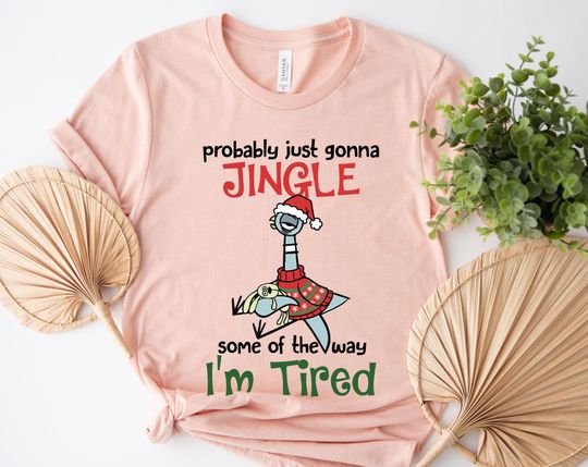 Discover Funny Christmas Pigeon Shirt, Probably Just Gonna Jingle Some Of The Way I'm Tired Shirt, Funny Festive Quote Shirt Pigeon Xmas  OHWI10