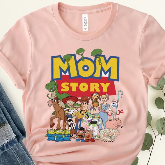 Discover Toy Story Mom Story Shirt, Disney Mom T-shirt, Custom Mother's Day Gift