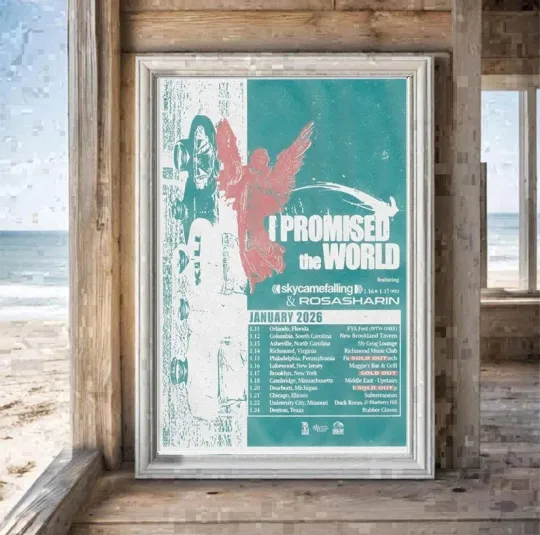 Discover Poster I Promised The World January 2026 Tour
