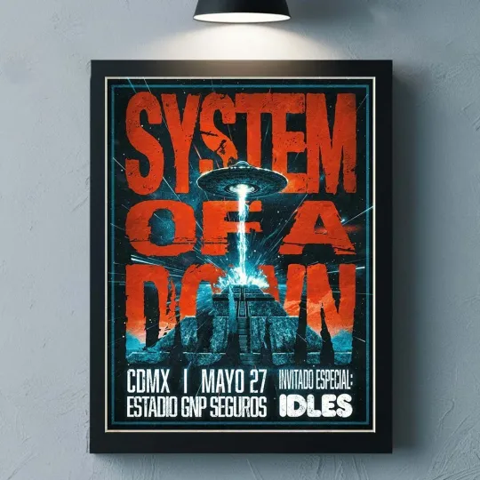 SYSTEM OF DOWN Mexico Tour CDMX 2026 At Estadio GNP Seguros On May 27 Poster