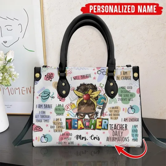 Discover Personalized Black Teacher Leather Handbag, Teacher Daily Affirmations Handbag