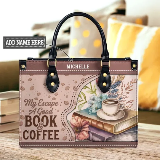 Discover Personalized Books Coffee Leather Handbag, My Escape A Good Book And Coffee  Bag