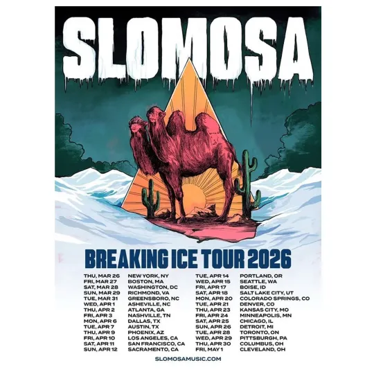 Discover Slomosa Breaking Ice Tour 2026 North America Dates Poster