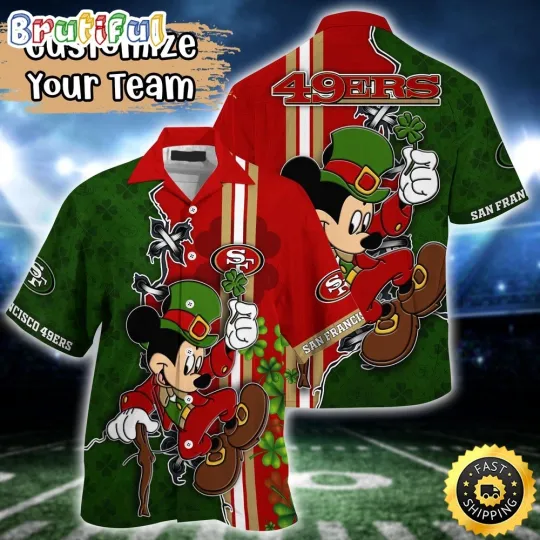 Customized football San Francisco 49ers Hawaiian Shirt Mickey Saint Patricks Day