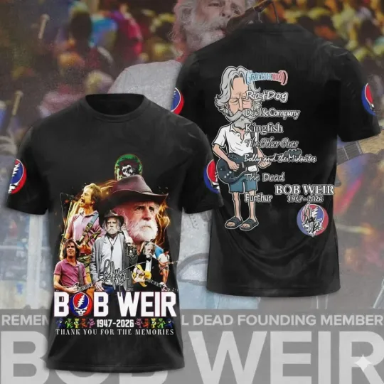 In Loving Memory Of Bob Weir 1947-2026 3D T-shirt