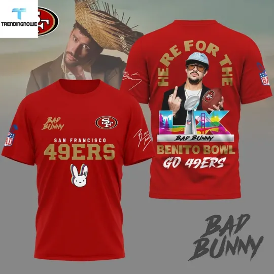 San Francisco 49Er Bad Buny Benito Bowl 3D Shirt