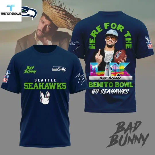 Discover Seattle Seahawk Bad Buny Benito Bowl 3D T Shirt M3